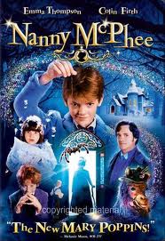 Film poster for “Nanny McPhee” shows a boy in a brown suit at the centre, magical sparkles, and characters’ faces including a woman in a black hat. A blue house glows in the background. Title “Nanny McPhee” is large. Text reads “The New Mary Poppins!”.