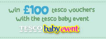 Light green banner with text: "win £100 Tesco vouchers with the Tesco Baby Event." “Tesco Baby Event” is in white and colourful font at the bottom. "£100" is highlighted in blue. Promotional image for Tesco’s Baby Event.