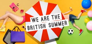 Colourful image split diagonally: left shows a woman’s legs in yellow heels, beauty items, and bags on pink and orange; right shows a child’s legs in red trainers among balloons and a football on green and yellow. Centre text reads "WE ARE THE BRITISH SUMMER.