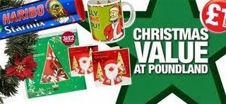 A festive Poundland advert features Christmas treats: a Haribo Starmix tube, a Santa mug, red gift bags with Father Christmas faces, a green tree-shaped box, pine branches, and text reading "CHRISTMAS VALUE AT POUNDLAND" with a red £1 label and a large green star.