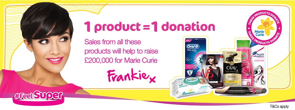 A smiling woman with short dark hair is on the left. On the right are various beauty and hygiene products. Text reads: "1 product = 1 donation. Sales from these products will help to raise £200,000 for Marie Curie." Marie Curie logo and #FeelSuper hashtag are shown.